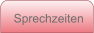 Sprechzeiten
